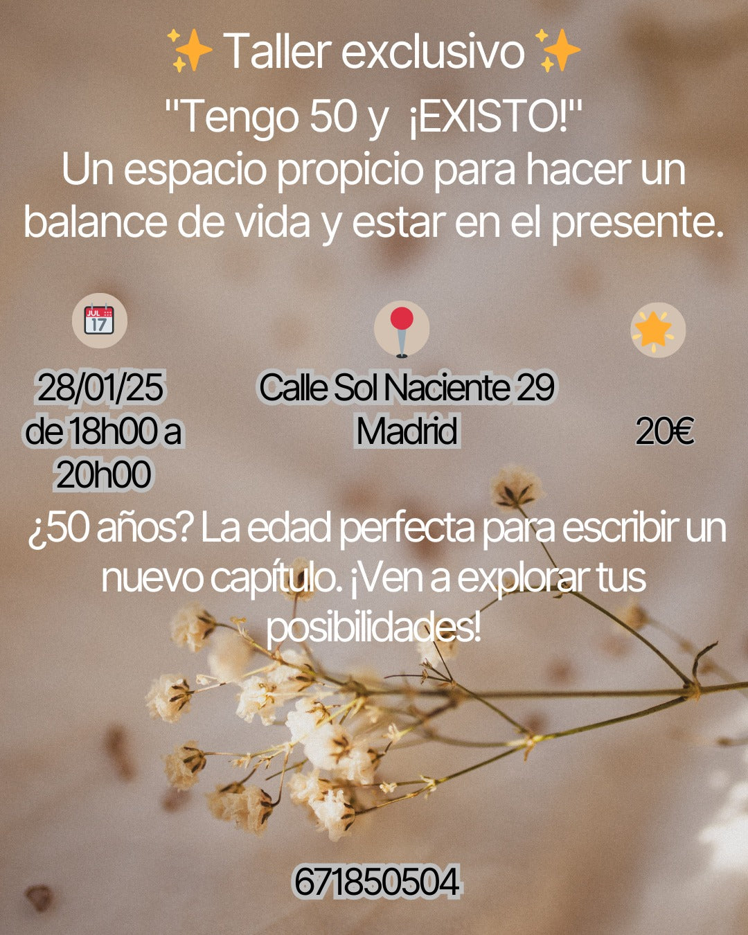 Tengo 50 años y EXISTO - Martes 28 de Enero 18h-20h o Sábado 08 de Febrero 10h30-12h30